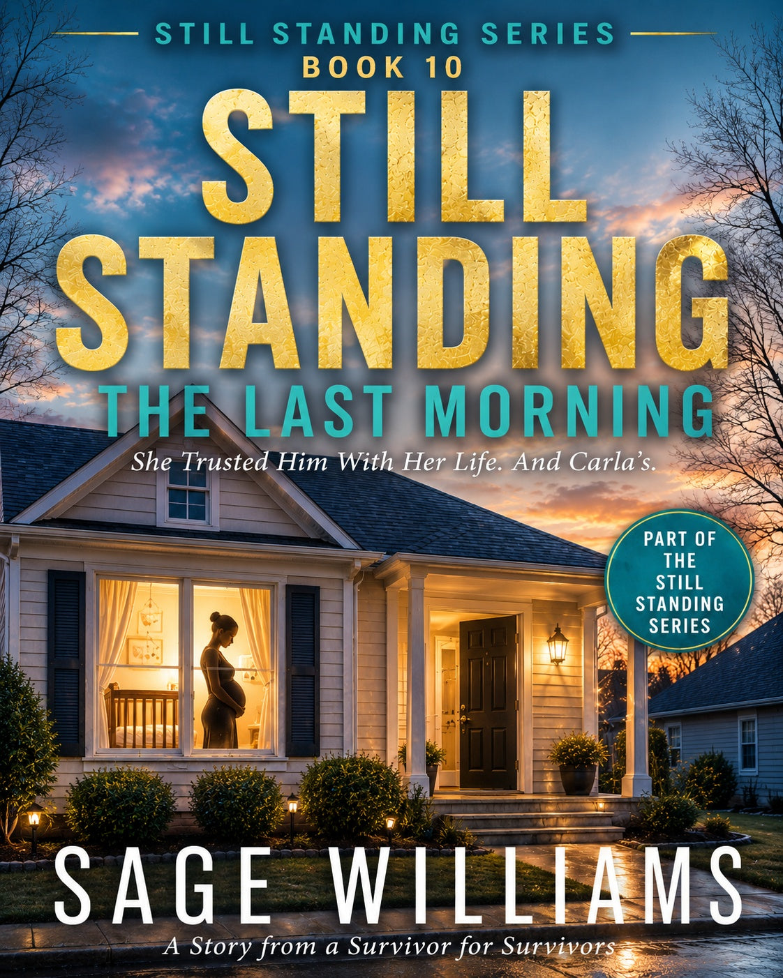 Still Standing: The Last Morning